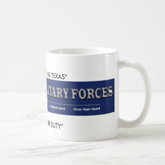 Texas-militärische Streitkräfte, "TEXANS, die Kaffeetasse