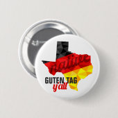 Texas Native Polygon German Flag Button (Vorne & Hinten)