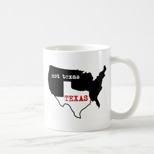 Texas/nicht Texas Kaffeetasse (Rechts)