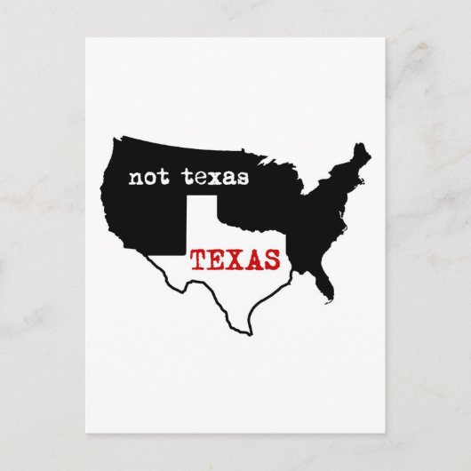 Texas / Nicht Texas Postkarte (Vorderseite)