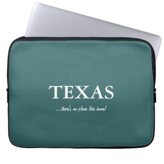 TEXAS - Nirgendwo wie zu Hause! Laptopschutzhülle