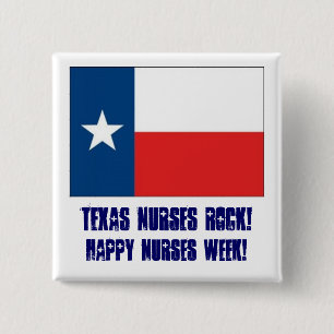 Texas pflegt Felsen! - Krankenschwester-Woche Button