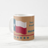 Texas Proud Lone Star Flaggenname Personalisiert Kaffeetasse (Vorderseite Links)