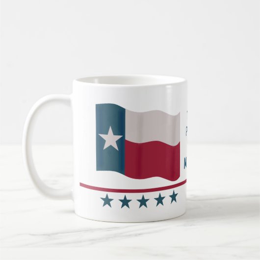 Texas Proud Lone Star Flaggenname Personalisiert w Kaffeetasse (Links)