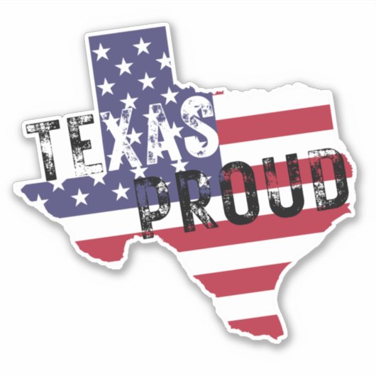 Texas Proud Rustic Tough Text American Flag Staat Aufkleber (Vorderseite)
