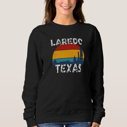 Texas Retro Laredo Texas Souvenirs Sweatshirt (Vorderseite)