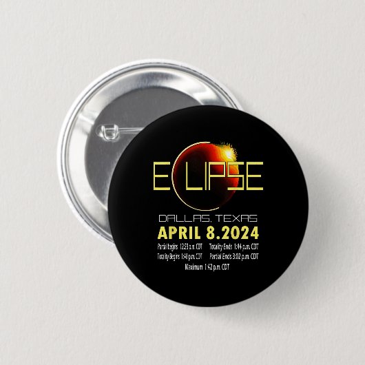 Texas Solar Eclipse 2024 Solar Eclipse Funny Texas Button (Vorne & Hinten)