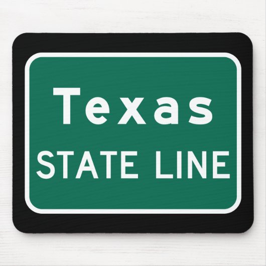 Texas Staat Line Road-Zeichen Mousepad (Vorne)