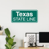Texas Staat Line Road-Zeichen Poster (Heimbüro)