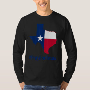 Texas stark beten für Texas schützen Kinder nicht T-Shirt