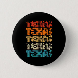 Texas State Country Retro Vintage für Männer Fraue Button