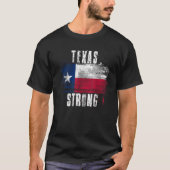 Texas Strong Distressed Flag Texan Pride T Shirt (Vorderseite)