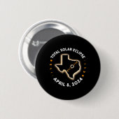 Texas Total Solar Eclipse 2024 Totality 8. April 2 Button (Vorne & Hinten)