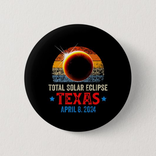 Texas Total Solar Eclipse April 8 2024 Texas Solar Button (Vorderseite)