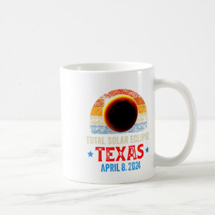 Texas Total Solar Eclipse April 8 2024 Texas Solar Kaffeetasse