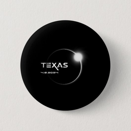 Texas Totality 4.08.2024 Total Solar Eclipse 2024 Button (Vorderseite)