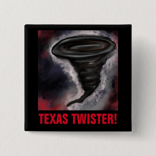 TEXAS TWISTER BUTTON (Vorderseite)