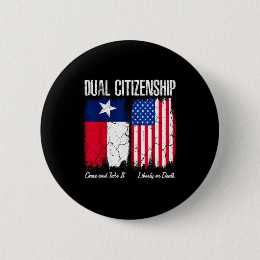 Texas Unabhängigkeitstag Doppelstaatsbürger Texan Button (Vorderseite)