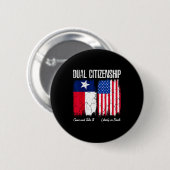 Texas Unabhängigkeitstag Doppelstaatsbürger Texan Button (Vorne & Hinten)