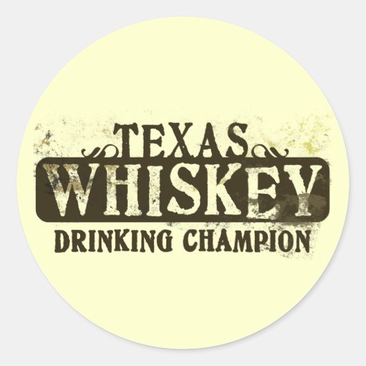 Texas Whiskey Drinking Champion Runder Aufkleber (Vorderseite)