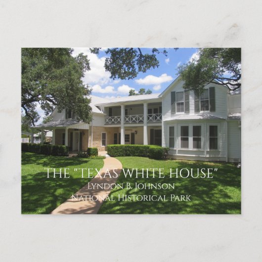 Texas White House, Lyndon B. Johnson NHP Postcard Postkarte (Vorderseite)