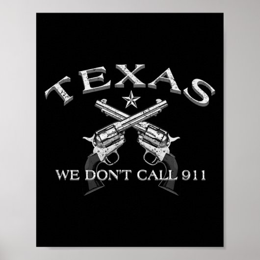 Texas, wir rufen nicht 911 an poster (Vorne)