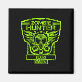 Texas Zombie Hunter Magnet (Vorne)