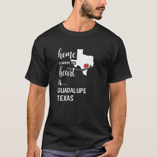 Texas Zuhause ist das Herz Guadalupe Landkreis T-Shirt (Vorderseite)