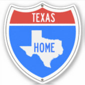 Texas Zuhause Road Sign Aufkleber (Vorderseite)