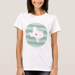 Texas Zuhause Staat Liebe mit benutzerdefiniertem T-Shirt