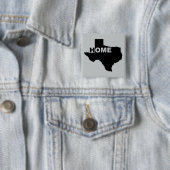 Texas Zuhause weg von Zuhause Button Abzeichen (Beispiel)