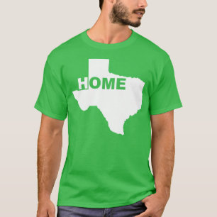 Texas Zuhause weg von Zuhause-T-Shirts T's T - Shi T-Shirt