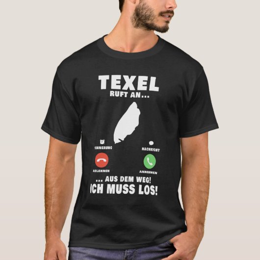 Texel ruft an Holland und Urlaub T-Shirt (Vorderseite)