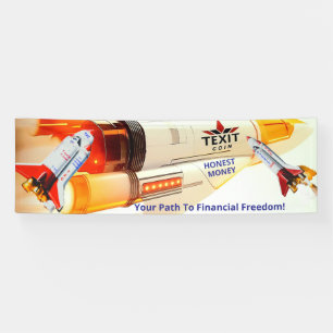 Texit Coin Ehrliches Geld Rakete 2,5' x 8' Banner