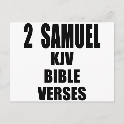 Text "2 Samuel KJV Bible Verses" Postkarte (Vorderseite)