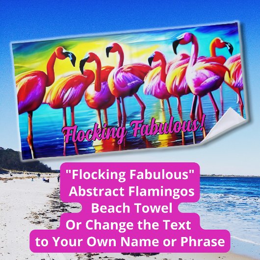 Text ändern, Flocking Fabulous Abstrakt Flamingos Strandtuch