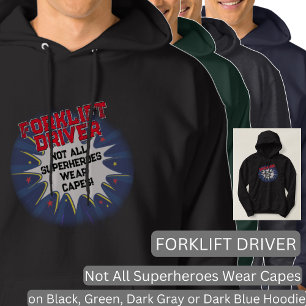 Text ändern, FORKLIFT-TREIBER nicht alle Superheld Hoodie