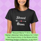 Text ändern - Gesegnete Mama, Mama Baby Matching T-Shirt