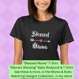 Text ändern - Gesegnete Mama, Mama Baby Matching T-Shirt