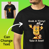 Text ändern, Grab Tinny Sitzplatz Bier trinken kan T-Shirt