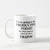 Text ändern, heute produktiv werden, Züge Kaffeetasse (Links)