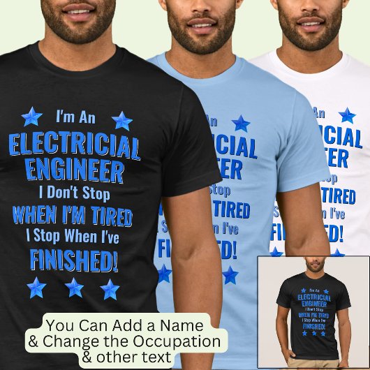 Text ändern, ich bin Elektroingenieur Hör nicht au T-Shirt