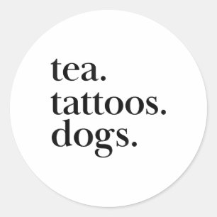 Text-Anweisung _1 für Tee, Tattoos und Hunde Runder Aufkleber