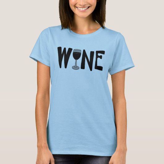 Text aus Weinglas T-Shirt (Vorderseite)