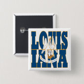 Text der Staatsflagge in Louisiana Button (Vorne & Hinten)