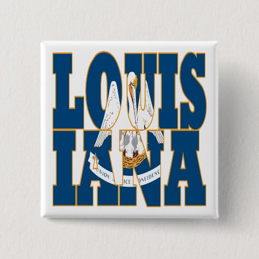 Text der Staatsflagge in Louisiana Button (Vorderseite)