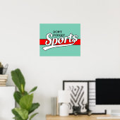 Text-Design: SPORTweiß + Ihr eigener Text & Ideen Poster (Heimbüro)