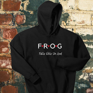 Text Frog Verlass dich auf die Gottesmutter Hoodie