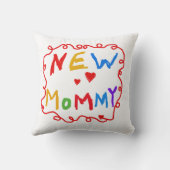 Text für Primärfarben Neue Mommy-Geschenke Kissen (Rückseite)