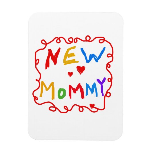 Text für Primärfarben Neue Mommy-Geschenke Magnet (Vertikal)